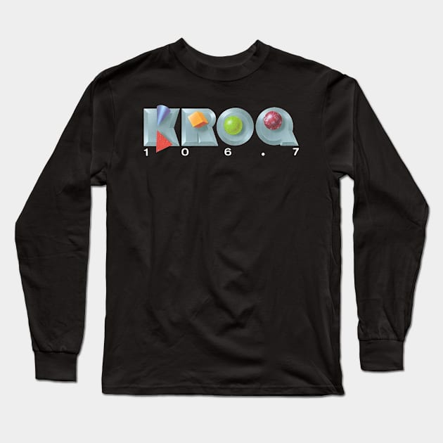 KROQ 106.7 FM 1988 Pasadena California Long Sleeve T-Shirt by RetroZest